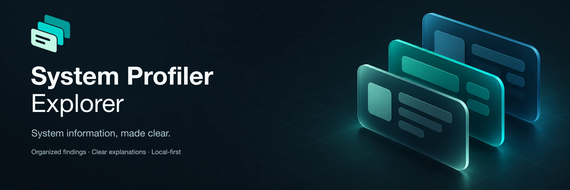 System Profiler Explorer Open Layers identity: organized information cards with clear findings